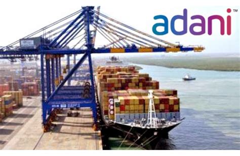 Adani Ports raises $500 Million - Maritime Gateway