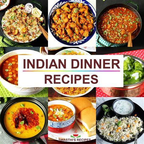 100+ Indian Dinner Recipes & Ideas - Swasthi's Recipes