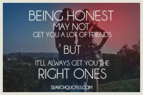 Quotes About Honesty In Friendship 15 | QuotesBae