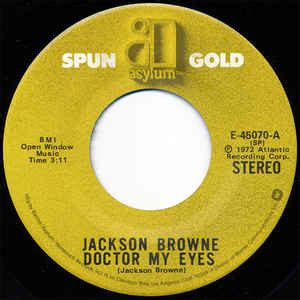 Jackson Browne - Doctor My Eyes (1975, Vinyl) | Discogs