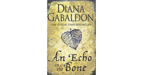 An Echo in the Bone (Outlander, #7) by Diana Gabaldon