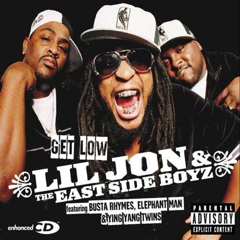 Get Low | Lil Jon & The East Side Boyz – Download and listen to the album