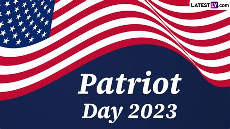 Festivals & Events News | Everything To Know About Patriot Day 2023 ...