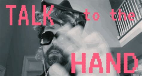 Talk To The Hand GIF - Talk To The Hand Talk To The Hand - Discover ...