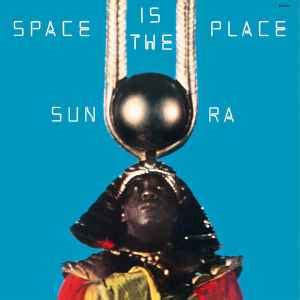 Sun Ra - Space Is The Place (2015, 180 gr, Gatefold, Vinyl) | Discogs