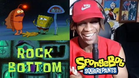 Rock Bottom | Spongebob Squarepants Reaction - YouTube