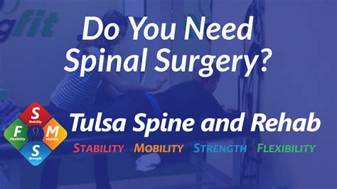 Back Surgery: How to know if I need it? - Tulsa Spine and Rehab