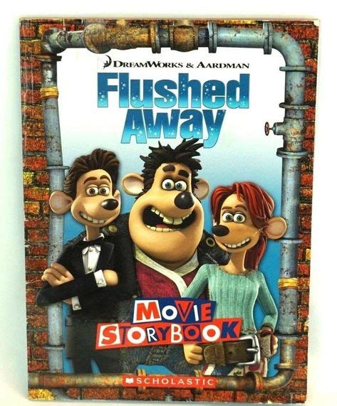 Dreamworks and Aardman Flushed Away Movie Storybook Scholastic Pixar ...