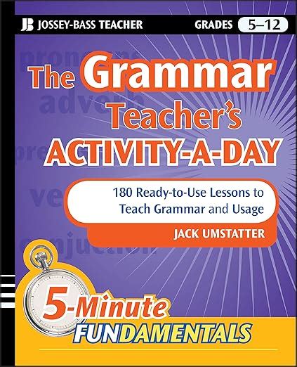 Amazon.com: The Grammar Teacher's Activity-a-Day: 180 Ready-to-Use ...