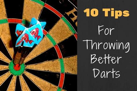 10 Tips For Throwing Better Darts | DartHelp.com