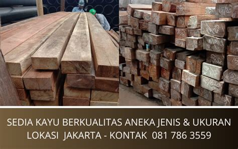 Jual Kayu Bangunan Murah Jakarta | Sedia Kayu Aneka Jenis dan Ukuran ...