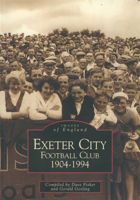 EXETER CITY FOOTBALL CLUB 1904-1994 - Books on Football Clubs ...