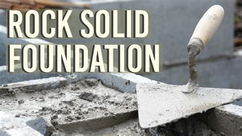 Rock Solid Foundation - YouTube