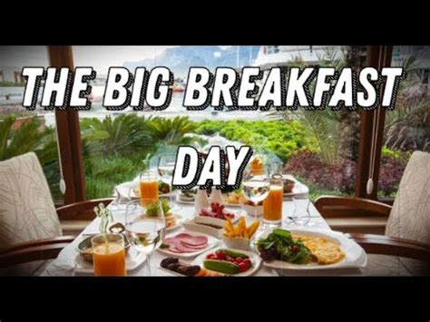 The Big Breakfast Day (February 27), Activities and How to Celebrate ...