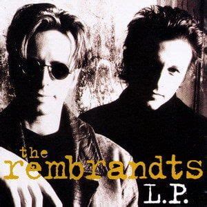 The Rembrandts Lyrics, Songs, and Albums | Genius