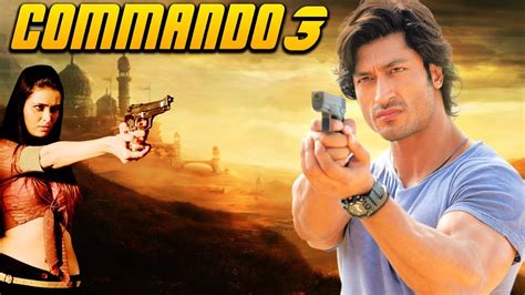 Commando 3 is a Bollywood action-drama, helmed by Dilip Ghosh. The ...