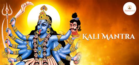 Kali Mantra, Maa Kali Mantra, Kali Mata Mantra, Kali Beej Mantra, Most ...