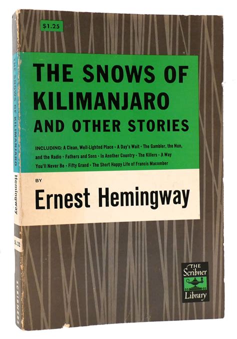 THE SNOWS OF KILIMANJARO And Other Stories | Ernest Hemingway