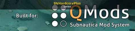 SNHardcorePlus [Subnautica] [Mods]