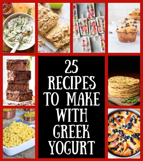 25 Recipes to Make with Greek Yogurt - Recipes For Holidays