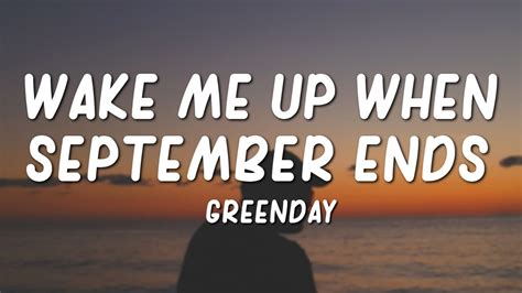 Green Day - Wake Me Up When September Ends (Lyrics) - YouTube