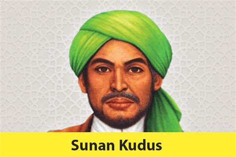 Biografi Sunan Kudus (Ja’far Shodiq) - Maestro Media