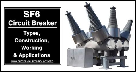 Construction Of Sf6 Circuit Breaker