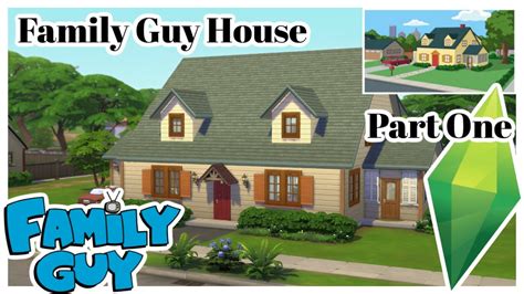 Building the Family Guy House! | The Sims 4 | Part One - YouTube