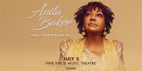 Legendary Songstress Anita Baker Brings 2023 Tour To Pine Knob Music ...