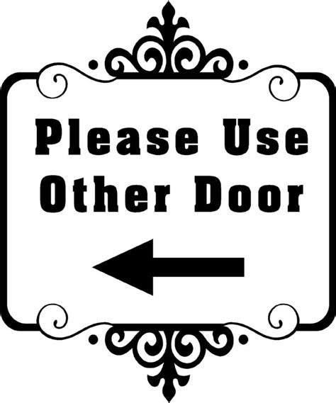 Please Use Other Door Sign Printable