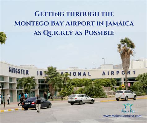 Get through the Montego Bay Airport in Jamaica Fast