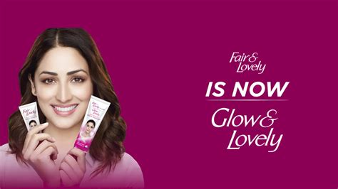 Glow & Lovely | Unilever