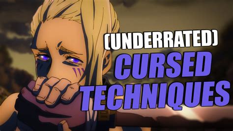 The Most Underrated Cursed Techniques - YouTube