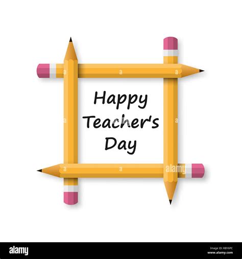 Happy Teachers Day banner. Vector illustration. Frame from pencil ...