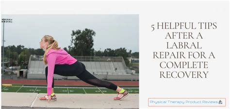 5 Tips for a Complete Recovery After a Hip Labral Repair Surgery - Best ...