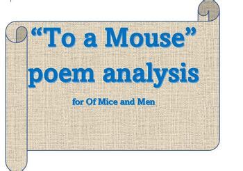 Of Mice and Men: Close read and analysis of the poem "To A Mouse ...