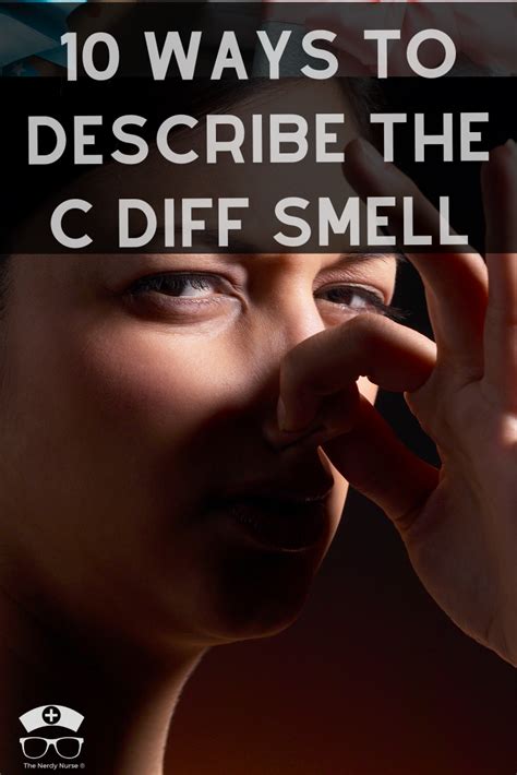 C Diff Smell | Nerdy nurse, Medical knowledge, C diff