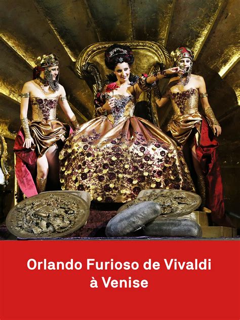 Prime Video: Orlando Furioso de Vivaldi à Venise