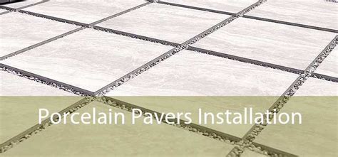 Porcelain Pavers Installation- Laying Porcelain Paving Slabs Installation