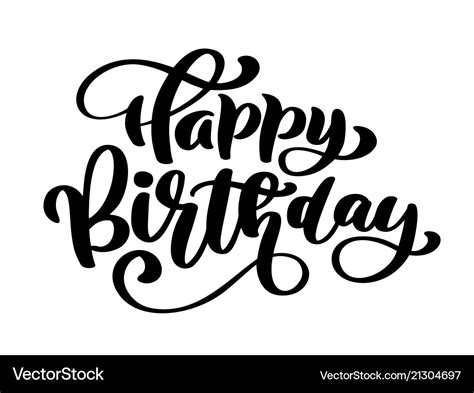 Happy birthday hand drawn text phrase calligraphy Vector Image