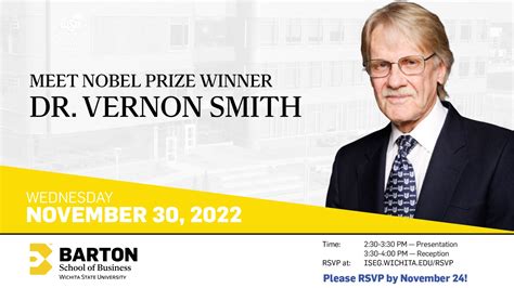 Meet Nobel Prize Laureate Dr. Vernon Smith at opening ceremony of ...