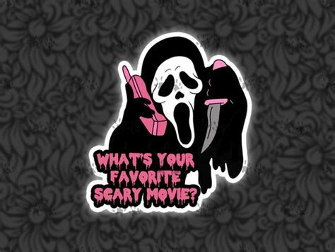 Scary Movie Sticker Scream 90's Nostalgia Movie Quote - Etsy