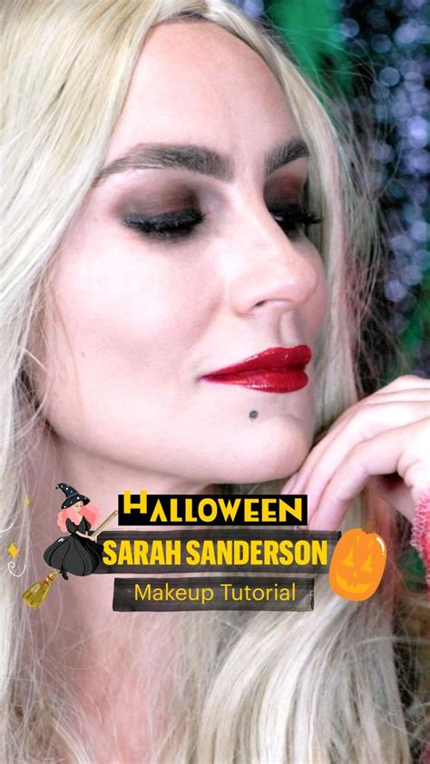 Sarah Sanderson Makeup Tutorial | Quick and Easy Halloween Makeup Look ...