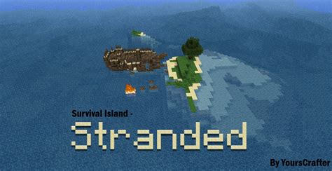 Survival Island - Stranded [v1.4] Minecraft Map