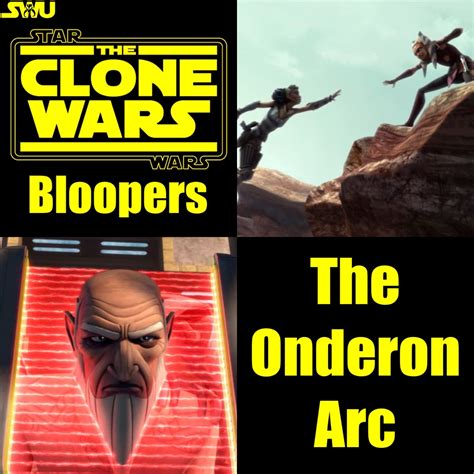 Clone Wars Bloopers: The Onderon Arc | The Star Wars Underworld