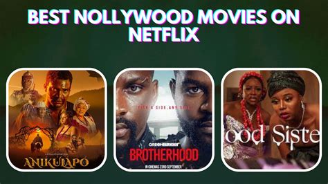 Trending Nollywood Movies on Netflix in 2023 (Top 10)