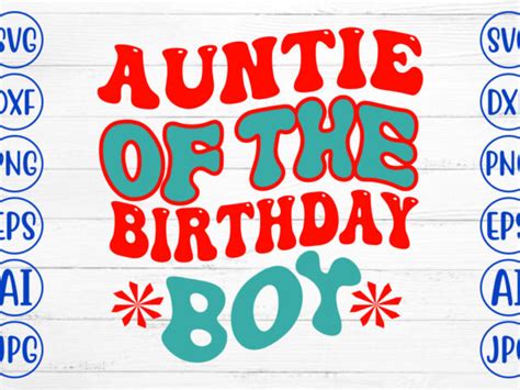 Auntie Of The Birthday Boy Retro SVG - Buy t-shirt designs