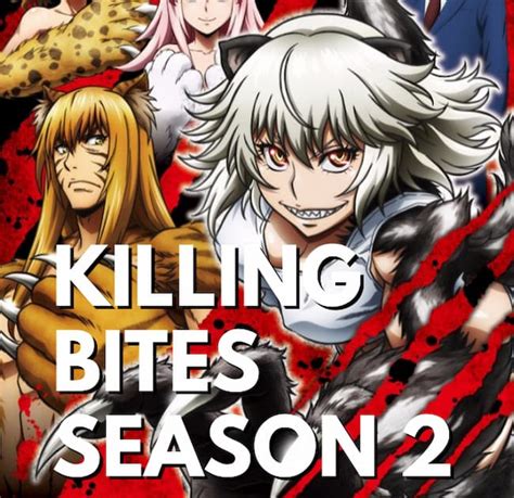 Killing Bites Season 2 Release Date, Story, Cast 2021