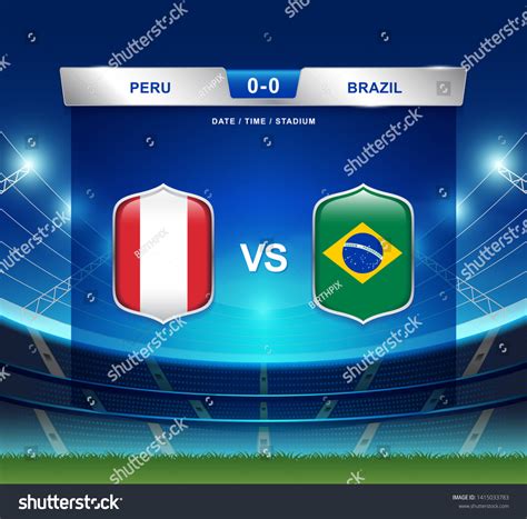 Peru Vs Brazil Scoreboard Broadcast Template Stock Vector (Royalty Free ...