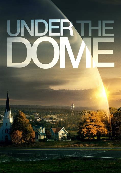 Under the Dome - streaming tv show online